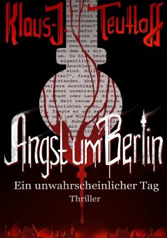 Angst um Berlin (eBook, ePUB) Angst um Berlin (eBook, ePUB)