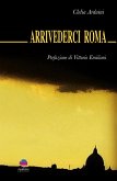 Arrivederci Roma (eBook, ePUB)