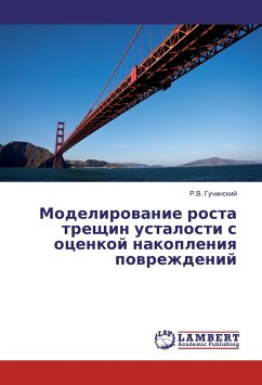 Modelirovanie rosta treshhin ustalosti s ocenkoj nakopleniya povrezhdenij - Guchinskij, R. V.