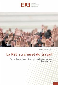 La RSE au chevet du travail - Patriarche, Thibault