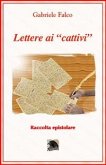 Lettere ai "cattivi" (eBook, ePUB) Lettere ai "cattivi" (eBook, ePUB)