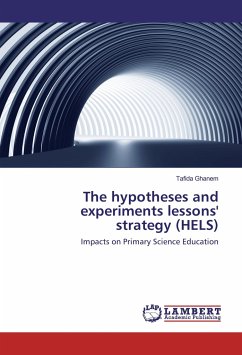 The hypotheses and experiments lessons' strategy (HELS) - Ghanem, Tafida