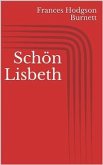Schön Lisbeth (eBook, ePUB)