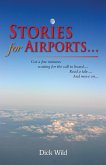 Stories for Airports...