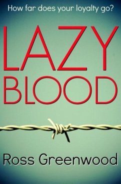 Lazy Blood - Greenwood, Ross
