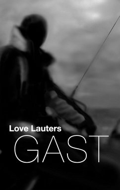 Gast (eBook, ePUB) - Lauters, Love