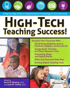 High-Tech Teaching Success! (eBook, ePUB) - Besnoy, Kevin; Clarke, Lane