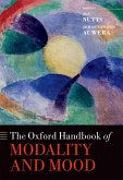 The Oxford Handbook of Modality and Mood (eBook, ePUB)