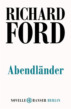 Abendländer (eBook, ePUB) - Ford, Richard