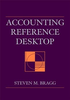 Accounting Reference Desktop (eBook, PDF) - Bragg, Steven M.
