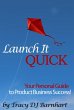 Launch It Quick: Your Personal Guide to... - Bild 1