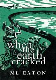 When the Earth Cracked (Mysterious Marsh, #3) (eBook, ePUB)