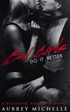 Cover Bad Girls Do It Better (eBook, ePUB)