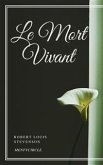 Le Mort Vivant (eBook, ePUB)