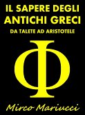 Il Sapere degli Antichi Greci (eBook, ePUB)