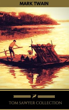 Cover Tom Sawyer Collection - All Four Books (eBook, ePUB)