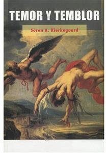 Temor y temblor (eBook, ePUB) - Kierkegaard, Sören