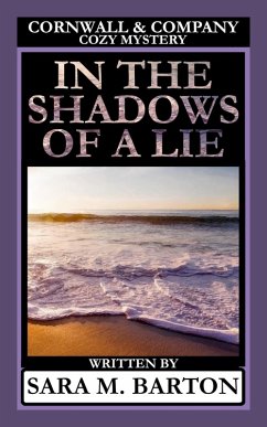 In the Shadows of a Lie (A Cornwall & Company Mystery, #2) (eBook, ePUB) - Barton, Sara M.