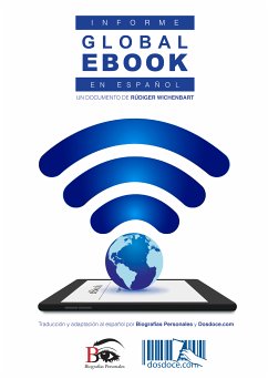 Informe Global eBook en español (Edición 2016) (eBook, ePUB) - Wischenbart, Rüdiger