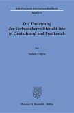 Die Umsetzung der Verbraucherrechterichtlinie in Deutschland und Frankreich