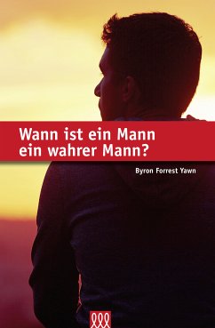 Wann ist ein Mann ein wahrer Mann? Cover Wann ist ein Mann ein wahrer Mann?