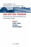 Der Ort des Terrors. Geschichte der nationalsozialistischen Konzentrationslager Bd. 3: Sachsenhausen, Buchenwald / Der Ort des Terrors Bd.3