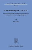 Die Umsetzung der AVMD-RL