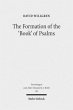 The Formation of the 'Book' of Psalms - Bild 1