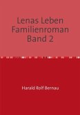 Lenas Leben Familienroman Band 2