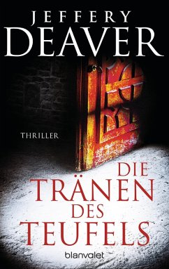 Die Tränen des Teufels (eBook, ePUB) - Deaver, Jeffery