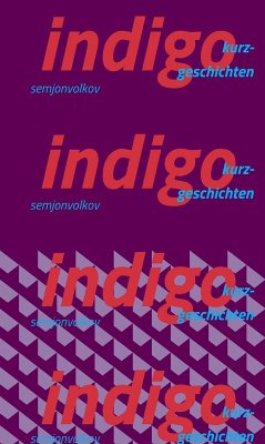 indigo (eBook, ePUB) - Volkov, Semjon