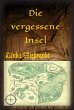Die vergessene Insel (eBook, ePUB) - Bild 1