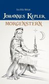 Johannes Kepler: Morgenstern (eBook, ePUB)