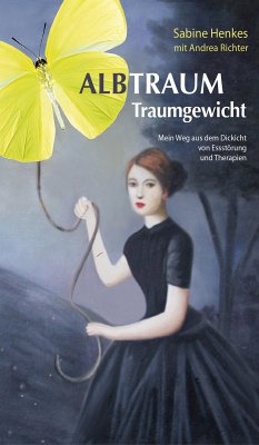 Albtraum Traumgewicht (eBook, ePUB) - Henkes, Sabine; Richter, Andrea