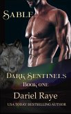 Dark Sentinels Book One: Sable (eBook, ePUB)