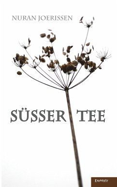 Süßer Tee (eBook, ePUB) - Joerißen, Nuran