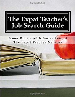 Cover The Expat Teacher Job Search Guide 2nd Edition (eBook, ePUB)