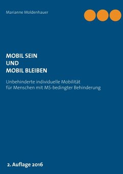 Mobil sein und mobil bleiben (eBook, ePUB) - Moldenhauer, Marianne