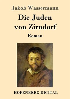 Die Juden von Zirndorf (eBook, ePUB) - Wassermann, Jakob