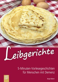 Leibgerichte (eBook, ePUB) - Ebbert, Birgit