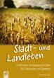 Stadt- und Landleben (eBook, ePUB) - Bild 1