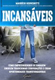 Incansáveis (eBook, ePUB)