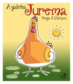 A galinha Jurema (eBook, ePUB)