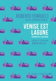 Venise est lagune (eBook, ePUB)