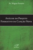 Análise Do Projeto Formativo Da Canção Nova (eBook, ePUB)