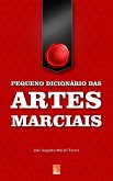 Pequeno dicionário das Artes Marciais (eBook, ePUB)