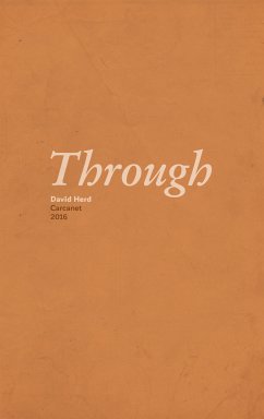 Through (eBook, ePUB) - Herd, David