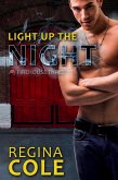 Light Up The Night (Firehouse Three, #2) (eBook, ePUB)