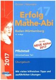Erfolg im Mathe-Abi 2017 Pflichtteil Baden-Württemberg