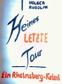 Heines letzte Tour (eBook, ePUB)